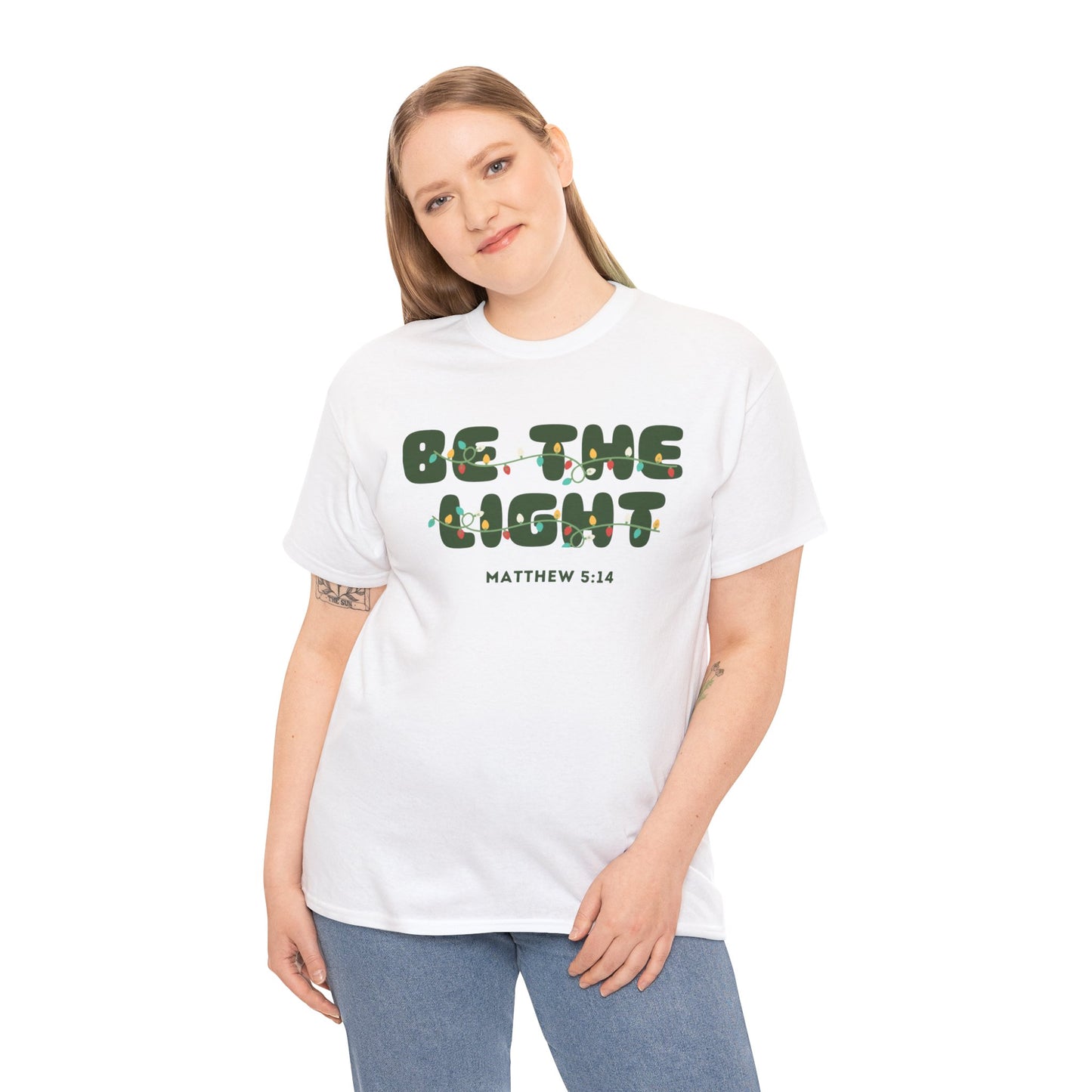 BE THE LIGHT (TEE)