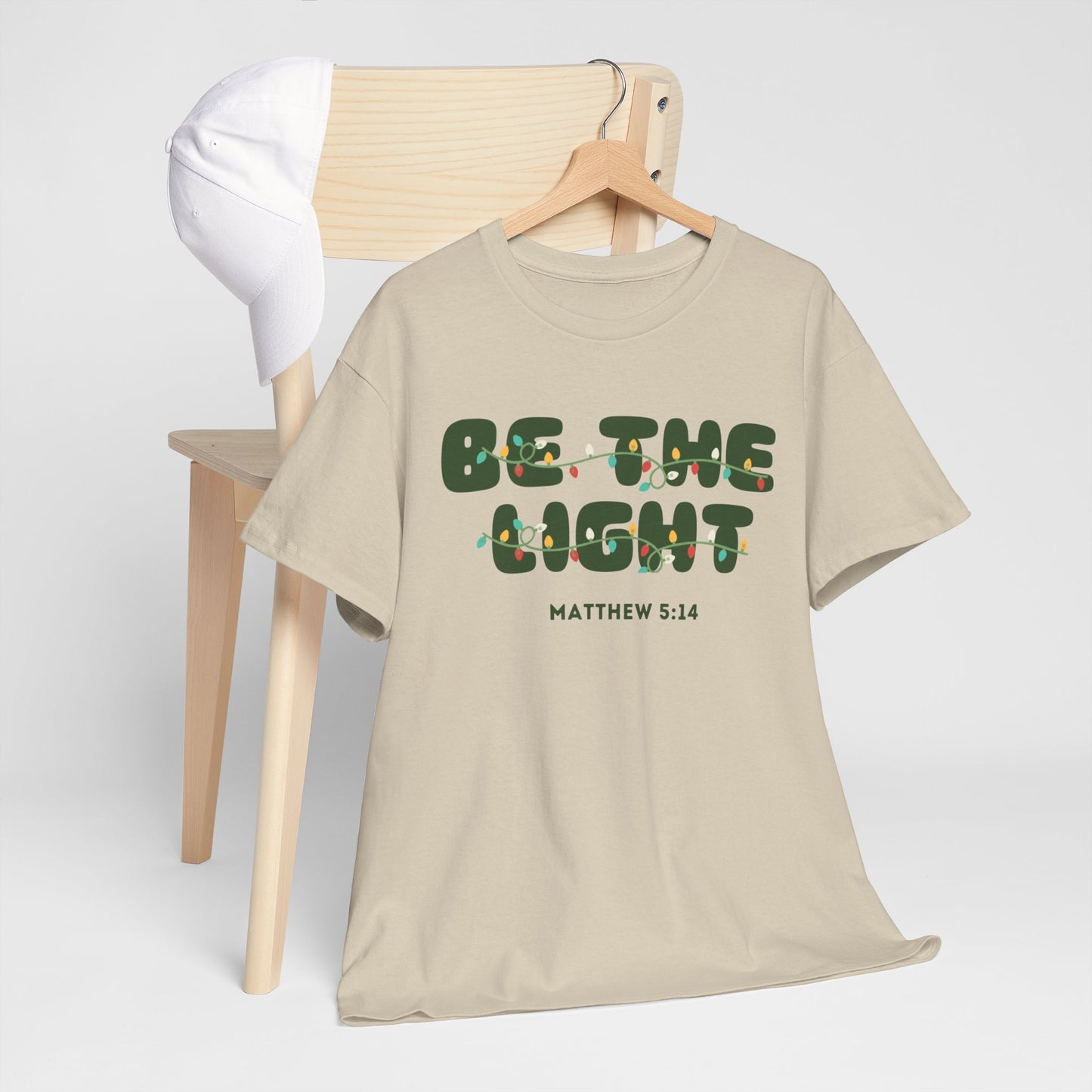 BE THE LIGHT (TEE)