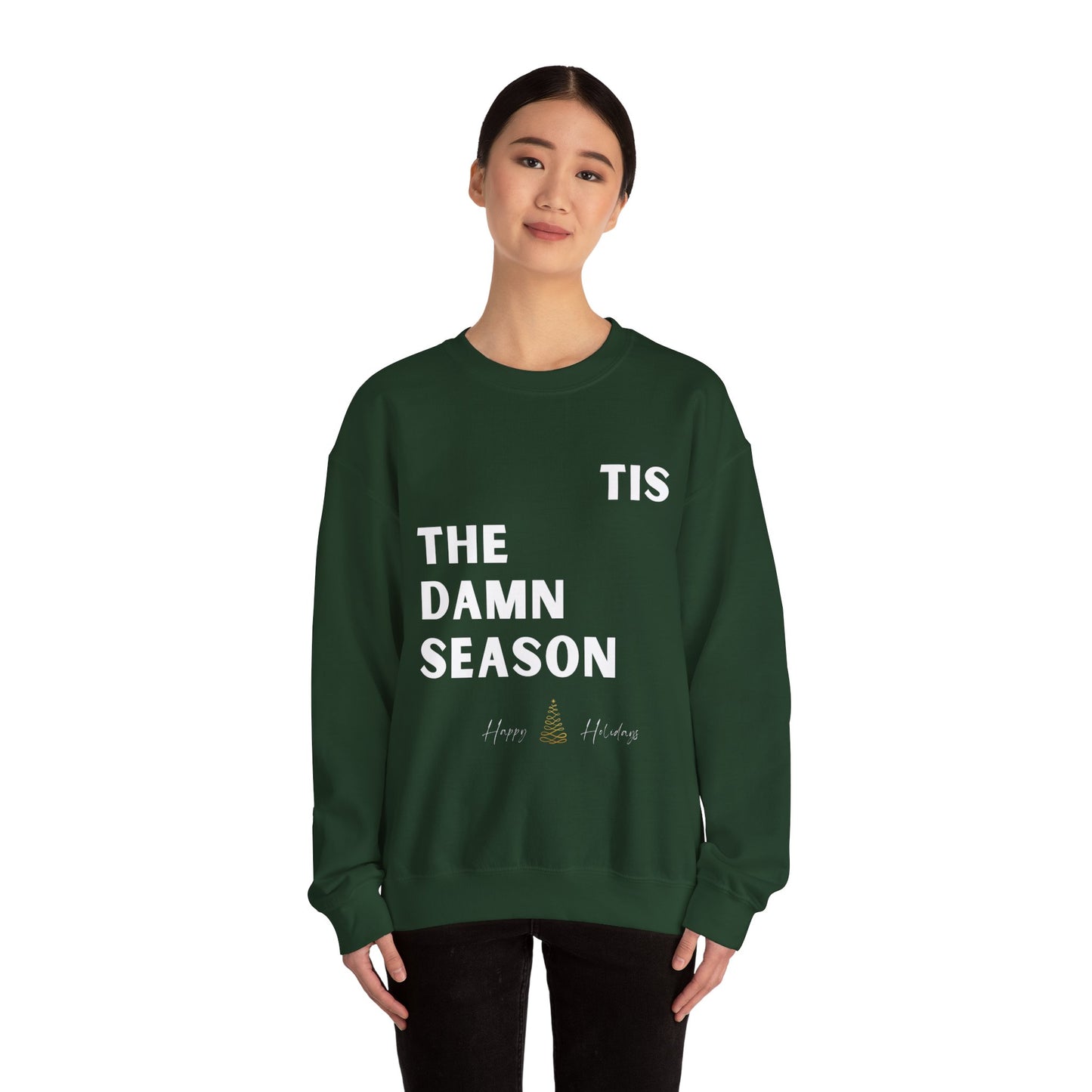 TIS THE DAMN SZN (SWEAT TEE)